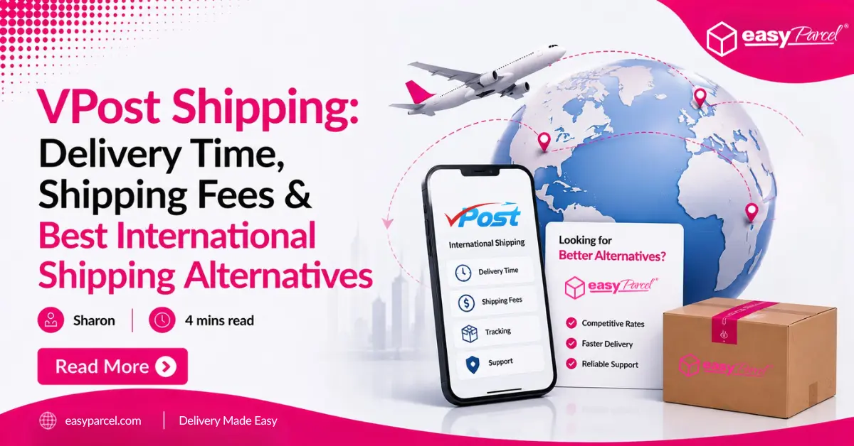 VPost Shipping Guide Delivery Time, Shipping Fees & Alternatives